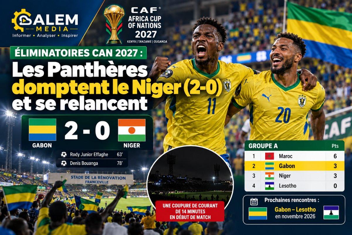 Éliminatoires CAN 2027 : les Panthèresdomptent le Niger (2-0) et se relancent