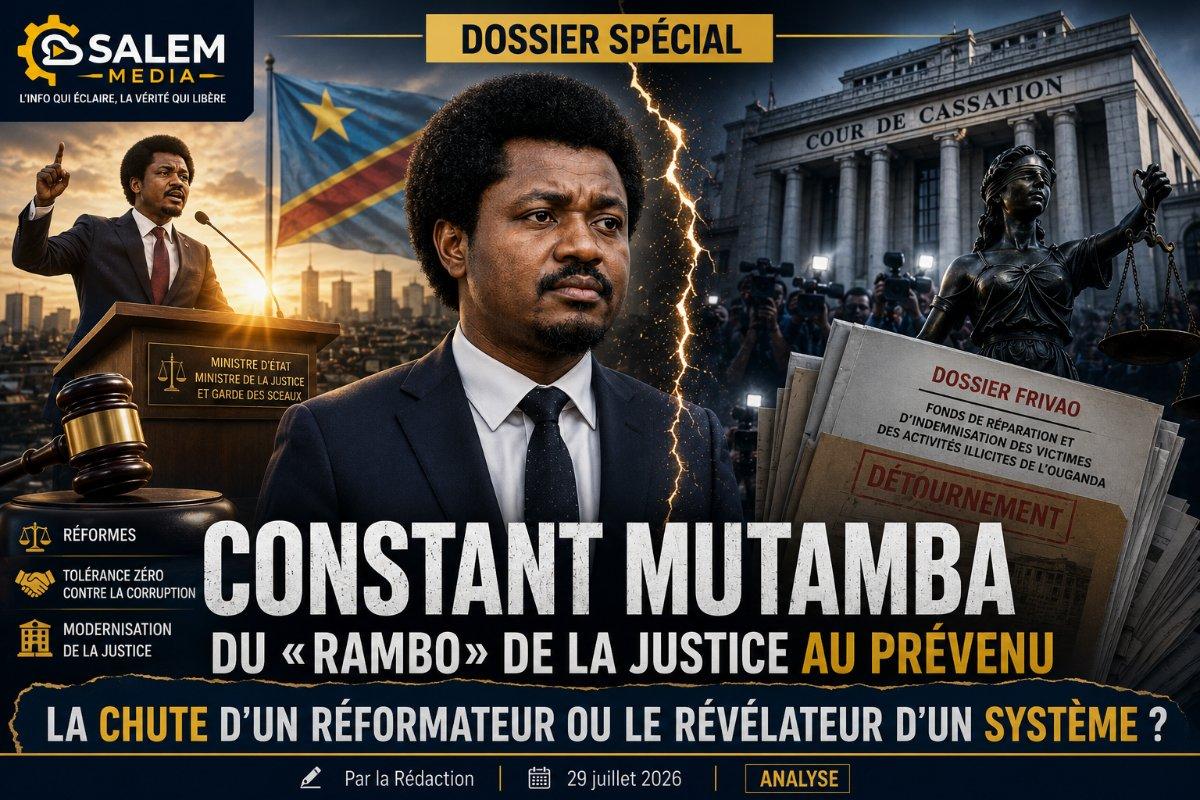 Constant Mutamba : du « Rambo » de la Justice au prévenu